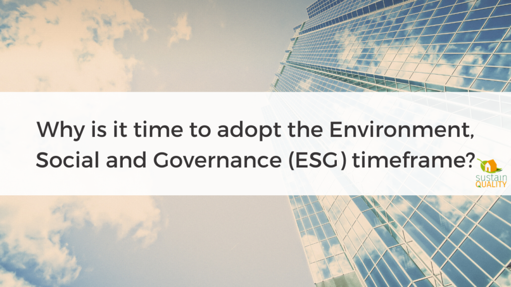 Why is it time to adopt the Environment, Social and Governance (ESG) timeframe_.png